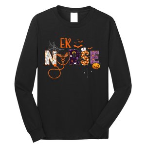 Emergency Nurse ER Nurse Halloween Spooky Season Nursing Long Sleeve Shirt