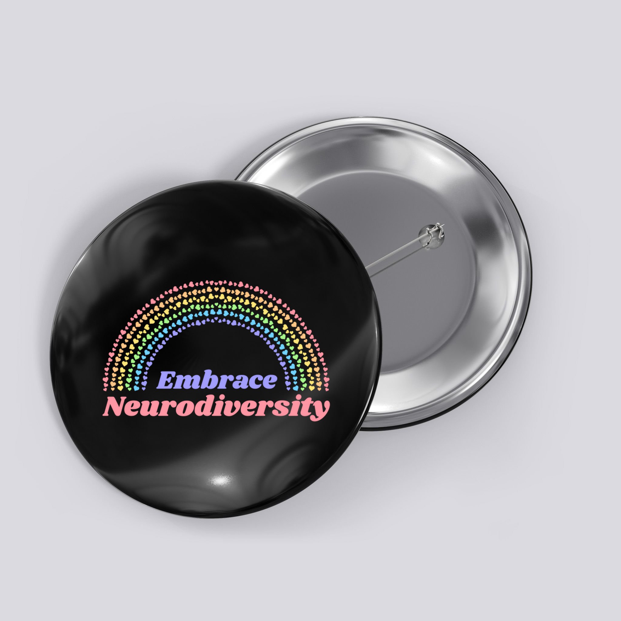 Embrace Neurodiversity Button