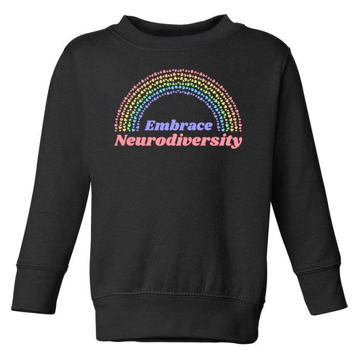 Embrace Neurodiversity Toddler Sweatshirt