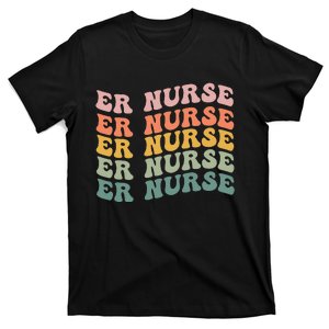 ER Nurse Emergency Room Nurse School nursing T-Shirt