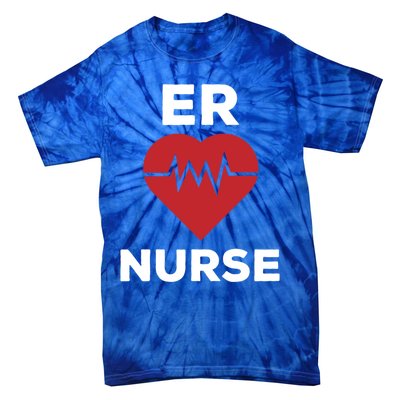 Er Nurse Emergency Room Nurse Heartbeat Nursing Gift Tie-Dye T-Shirt