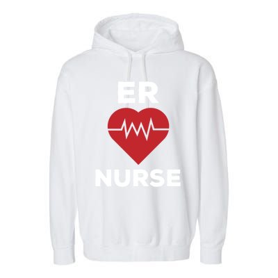 Er Nurse Emergency Room Nurse Heartbeat Nursing Gift Garment-Dyed Fleece Hoodie