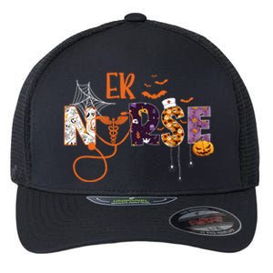 Emergency Nurse Er Nurse Halloween Spooky Season Nursing Funny Gift Flexfit Unipanel Trucker Cap