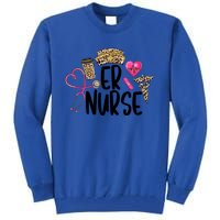 Er Nurse Emergency Room Nurse Leopard Emt Student Nurse Life Gift Tall Sweatshirt