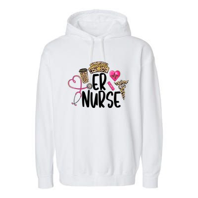 Er Nurse Emergency Room Nurse Leopard Emt Student Nurse Life Gift Garment-Dyed Fleece Hoodie