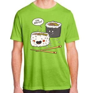 Ew Naked Funny Sushi Adult ChromaSoft Performance T-Shirt