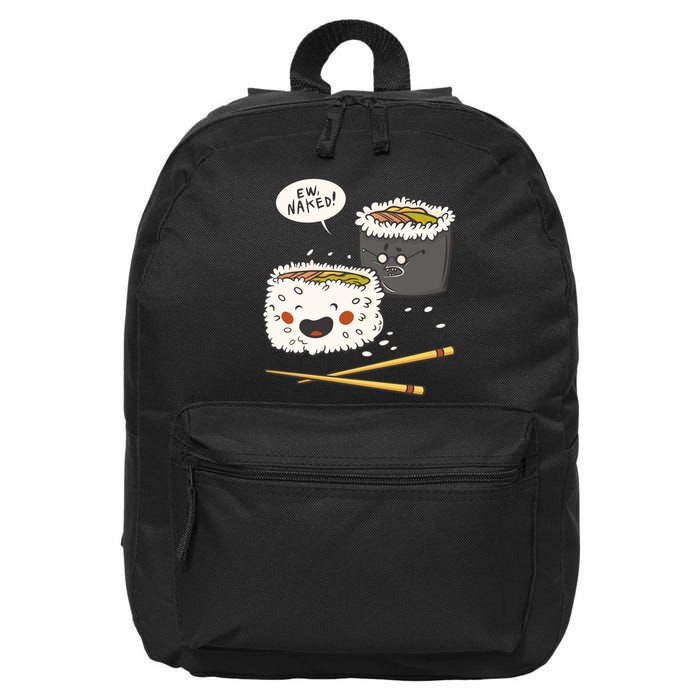 Ew Naked Funny Sushi 16 in Basic Backpack