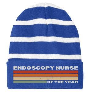 Endoscopy Nurse Funny Nursing Student Appreciation Quote Gift Striped Beanie with Solid Band