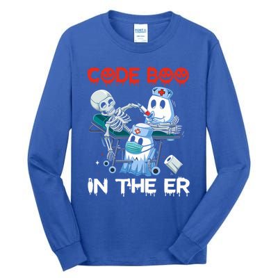 Er Nurse Funny Er Nurse Great Gift Halloween Code Boo In The Er Gift Tall Long Sleeve T-Shirt