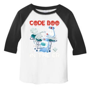 Er Nurse Funny Er Nurse Great Gift Halloween Code Boo In The Er Gift Toddler Fine Jersey T-Shirt