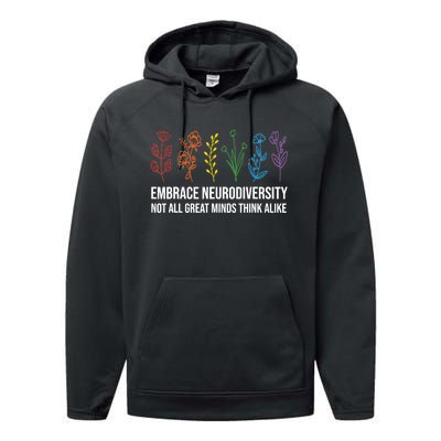 Embrace Neurodiversity flower Autism Awareness Mom Gifts Performance Fleece Hoodie