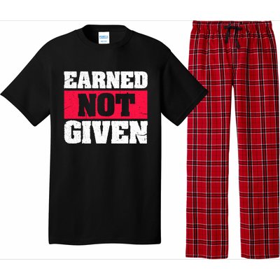 Earned Not Given Design Courageous Person Gift Pajama Set