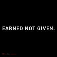 Earned Not Given, Motivational, Mentality Mindset, Work Hard Cooling Performance Crew T-Shirt