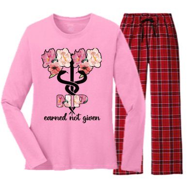 Earned Not Given Proud Nurse Practitioner Funny Gift Women's Long Sleeve Flannel Pajama Set 