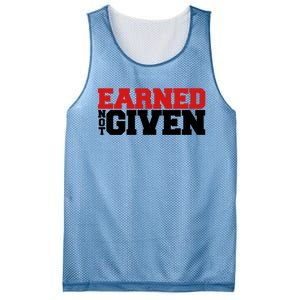 Earned Not Given Cool Gift Mesh Reversible Basketball Jersey Tank