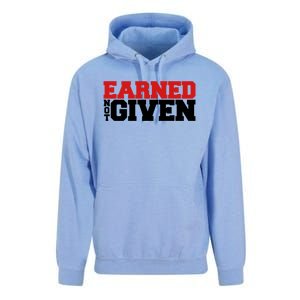 Earned Not Given Cool Gift Unisex Surf Hoodie