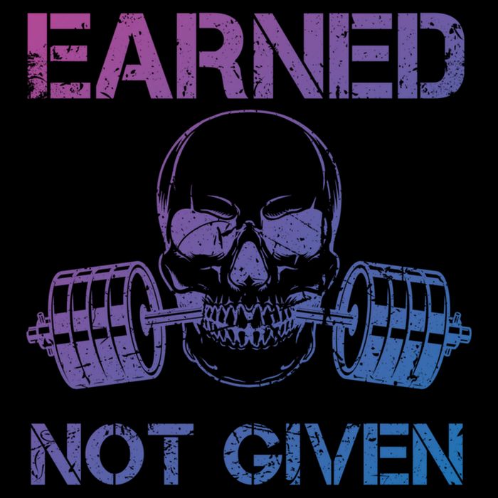 Earned Not Given Weightlifting Gym Workout Motivational Great Gift Cooling Performance Crew T-Shirt