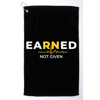 Earned Not Given Registered Nurse Gift Golf Towel