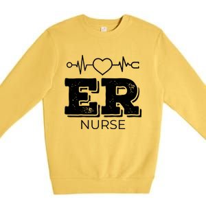 Er Nurse Gift Emergency Room Nurse Gift Premium Crewneck Sweatshirt