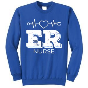 Er Nurse Gift Emergency Room Nurse Gift Tall Sweatshirt