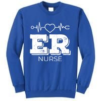 Er Nurse Gift Emergency Room Nurse Gift Tall Sweatshirt