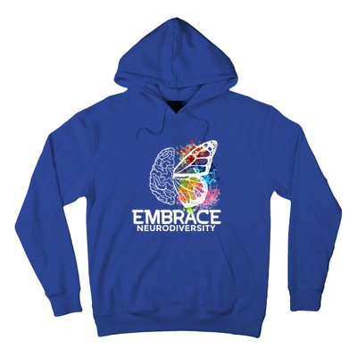 Embrace Neurodiversity Gift Adhd Awareness Gift Hoodie