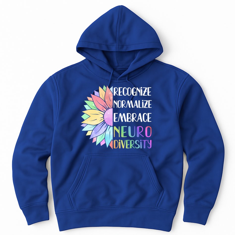 Embrace Neurodiversity Great Gift Rainbow Sunflower Adhd Autism Funny Gift Hoodie