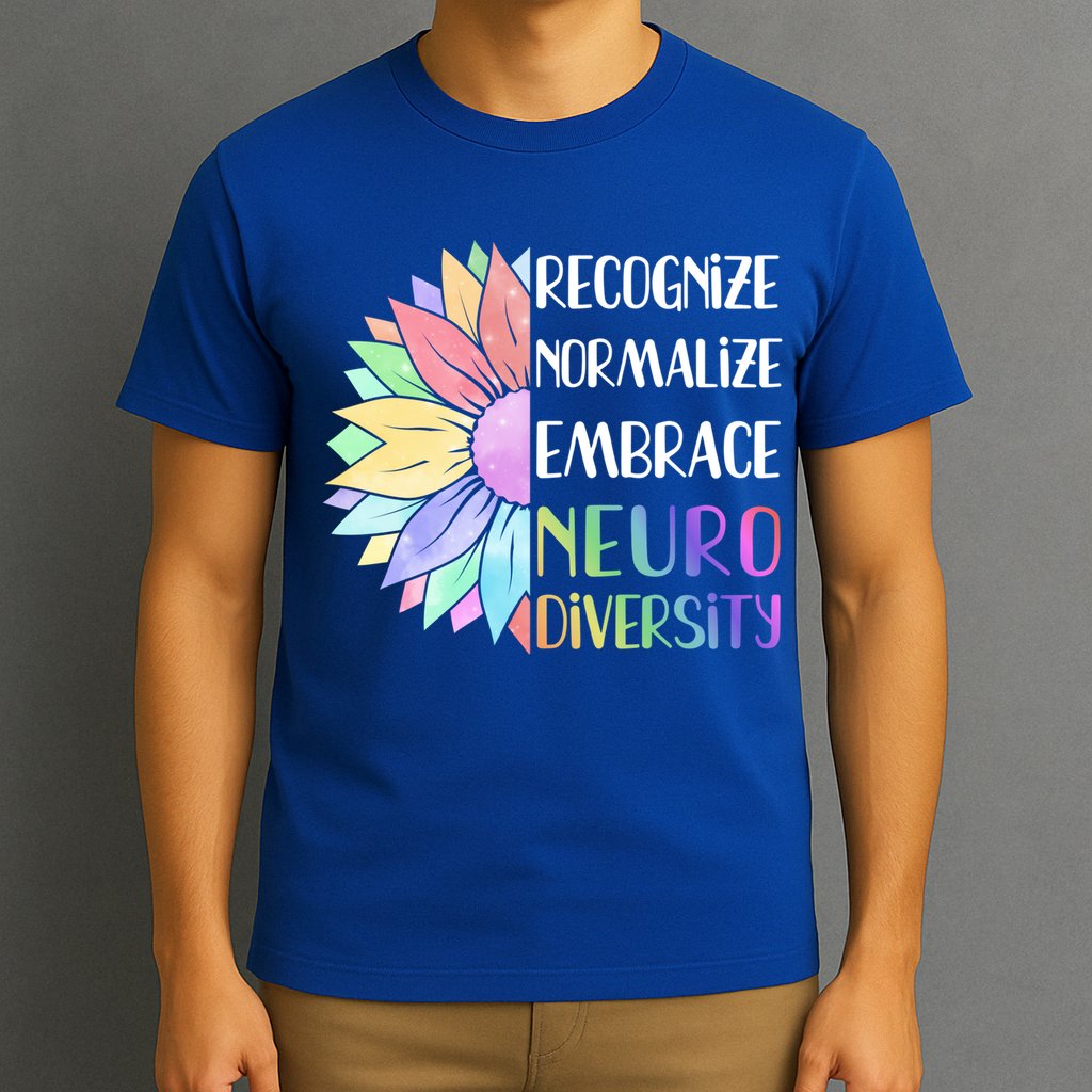 Embrace Neurodiversity Great Gift Rainbow Sunflower Adhd Autism Funny Gift T-Shirt