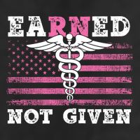 Earned Not Given Nurse Great Gift 25L Jumbo Tote