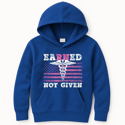 Earned Not Given Nurse Great Gift Kids Hoodie