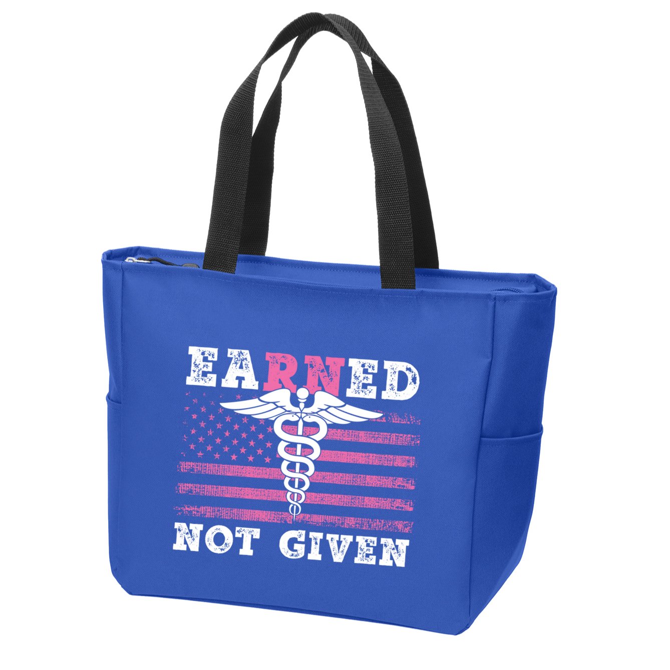 Earned Not Given Nurse Great Gift Zip Tote Bag