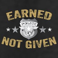 Earned Not Given Police Academy Graduation Police Officer Gift Cool Comfort Performance Bucket Hat