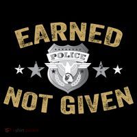 Earned Not Given Police Academy Graduation Police Officer Gift Flatbill Hat