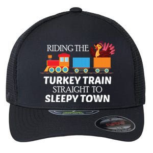 Expert Napper Gravy Lovers Turkey Feast Turkey Train Meaningful Gift Flexfit Unipanel Trucker Cap