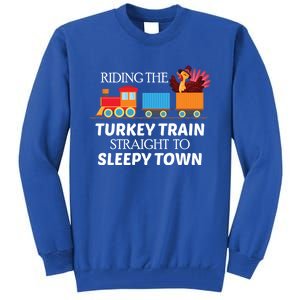 Expert Napper Gravy Lovers Turkey Feast Turkey Train Meaningful Gift Tall Sweatshirt