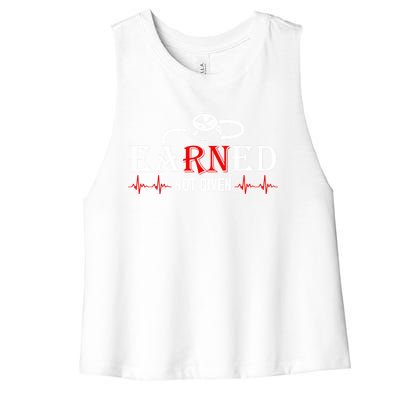 Earned Not Given Awesome Nurses Gift Women's Racerback Cropped Tank