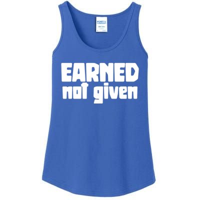 Earned Not Given Gym Workout Fitness Motivation Design E381 Gift Ladies Essential Tank