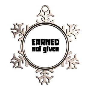 Earned Not Given Gym Workout Fitness Motivation Design E381 Gift Metallic Star Ornament