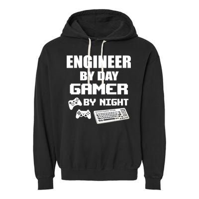 Engineer By Day Gamer By Night Garment-Dyed Fleece Hoodie