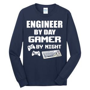 Engineer By Day Gamer By Night Tall Long Sleeve T-Shirt