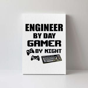 Engineer By Day Gamer By Night Canvas