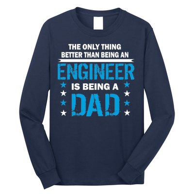 Engineer Dad Long Sleeve Shirt