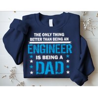 Engineer Dad Sweatshirt