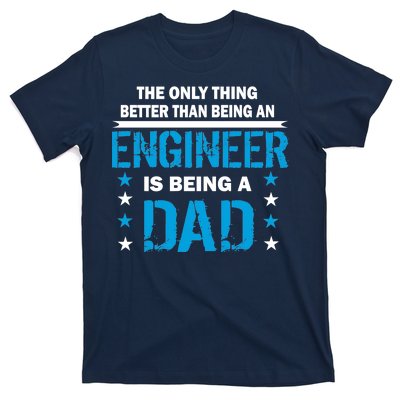 Engineer Dad T-Shirt