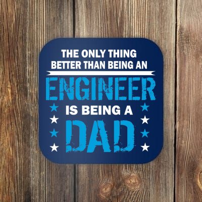 Engineer Dad Coaster