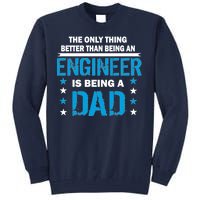 Engineer Dad Tall Sweatshirt