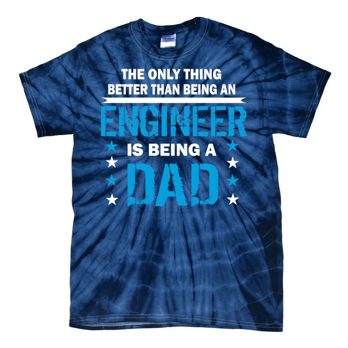 Engineer Dad Tie-Dye T-Shirt