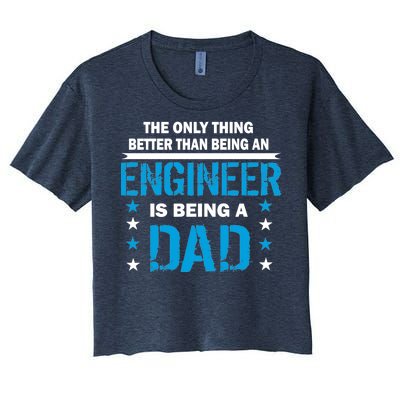 Engineer Dad Women's Crop Top Tee