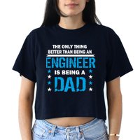 Engineer Dad Women's Crop Top Tee