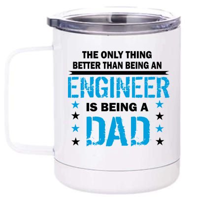 Engineer Dad 12 oz Stainless Steel Tumbler Cup